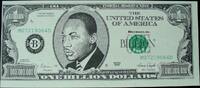 USA 1 Billion Dollars Werbe- oder Scherzbanknote / Martin L. King, Jr. -