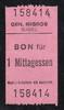 SVIZRA. SVIZZERA. SCHWEIZ. SUISSE . Bon pour un repas du midi. Bon für ein Mittagessen. Genossenschaft MIGROS BASEL -
