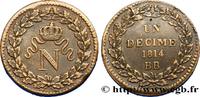 FRANCE Un décime à l’N couronnée PREMIER EMPIRE / FIRST FRENCH EMPIRE Strasbourg 1814 (32mm, 23,80g, 6h) -