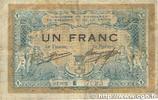 FRANCE regionalism and miscellaneous 1 Franc FRANCE regionalism and miscellaneous 1 Franc 1915 G -