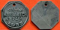 Ausländische Münzen VILLE DE MARRAKECH PLAQUE DE TAXE SUR LES CHIENS 1933 N°624 EN ALUMINIUM PEINT EN NOIR * -