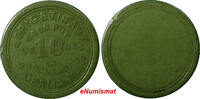 Costa Rica 10 Cents Costa Rica 1890'S Green VulcaniteToken Lorig&Tibaut Hacienda GERMANIA -