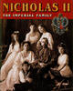 Nicholas II The Imperial Family Treasures of Russia NEW -