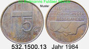 Niederlande 5 Cents 1984 *82 KM202 . 532.1500.13 ss 4.60 元 含增值税 ＋  399.53 元 运费