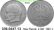 BRD 2 DM J.392 Max Planck . 336.0447.13 -