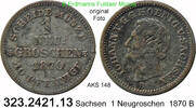 Sachsen Albertinische Linie 1 Neugroschen 1870 B AKS 148 . . 323.2421.13 ss 41.87 元 含增值税 ＋  399.89 元 运费