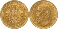Deutschland 10 Mark 10 Mark Friedrich I von Baden 1876 G vorzüglich/stempelglan Friedrich -