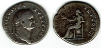 Römische Kaiserzeit - Vespasianus AR-Denar AR-Denar des Vespasianus, Rv.: Pax sitzt n. li., PON MAX TRP COS VI! -