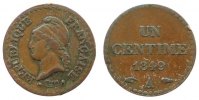 Frankreich 1 Centime Br Dupré II Republik, A (Paris), Gad. 84, kleine Randfehler -
