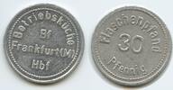 Deutschland Frankfurt am Main Wertmarke Flaschenpfand 30 Pfennig G11938 - Betriebsküche Bf Frankfurt (M) Hbf -