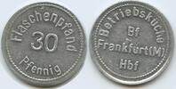 Deutschland Frankfurt am Main Wertmarke Flaschenpfand 30 Pfennig G11303 - Betriebsküche Bf Frankfurt (M) Hbf -