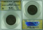USA Large Cent Braided Hair Sm Date ANACS VF-25 Dets Hvy Corroded/Scratch (42) -