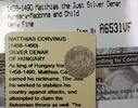 Antike Denar 1458-1490 Matthias Just Silver Hungary-Madonna Child Silver Coin Littleton -