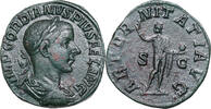Gordianus III. (238-244) AE Sesterz Rom, SOL grüßt und hält Globus -