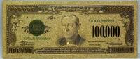 USA Banknoten 1928 $ $100000 Gold Certificate Novelty 24K Gold Foil Plated Note Bill 6 - GFN40 -