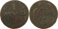 SACHSEN ALBERTINISCHE LINIE 1 PFENNIG Friedrich August III. (1763-1806) -