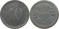DILLINGEN 10 PFENNIG 1917 SS 66.73 元  ＋  58.31 元 运费