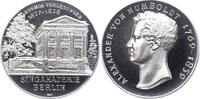 Medicina in nummis Silbermedaille Humboldt, Friedrich Heinrich Alexander von *1769 Berlin, +1859 Berlin, universeller Naturforscher, Schöpfer der Pflanzengeograph -