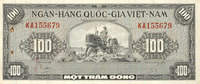 OTHER FOREIGN NOTES Vietnam du Sud. Banque Nationale du Vietnam. 100 dong -