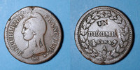 FRENCH MODERN COINS Directoire . UN décime, modification du 2 DECIMES avec S effacé an 4 A -