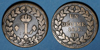 FRENCH MODERN COINS 2e blocus de Strasbourg 1815. 1 décime points après DECIME et 1815 -