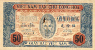 OTHER FOREIGN NOTES Vietnam. Viêt-Nam Dàn Chu Cong Hoa. 50 dong -