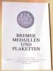 Monographien Bremer Numismatische Gesellschaft. -