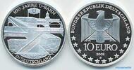 Deutschland 10 Euro Einhundert Jahre U-Bahn in Deutschland,<br>2. Ausg. in 2002 -